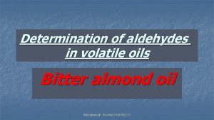 Determination of aldehydes in volatile oils Bitter almond