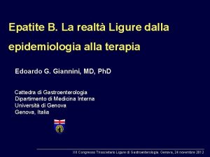 Epatite B La realt Ligure dalla epidemiologia alla