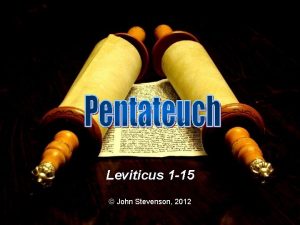 Leviticus 1 15 John Stevenson 2012 Leviticus 1