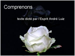 Comprenons Un texte dict par lEsprit Andr Luiz