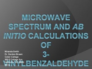 MICROWAVE SPECTRUM AND AB INITIO CALCULATIONS OF 3