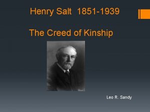 Henry Salt 1851 1939 The Creed of Kinship