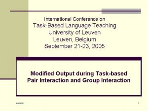 International Conference on TaskBased Language Teaching University of