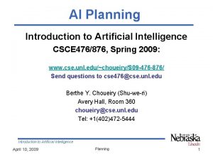 AI Planning Introduction to Artificial Intelligence CSCE 476876