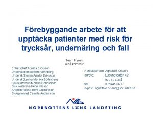 Frebyggande arbete fr att upptcka patienter med risk