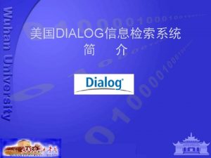 Dialog invented online information services Dialog Web Science