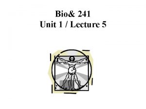 Bio 241 Unit 1 Lecture 5 Glandular Epithelium