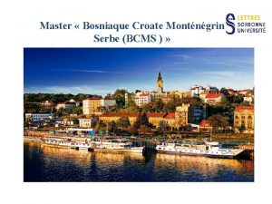 Master Bosniaque Croate Montngrin Serbe BCMS Le Master