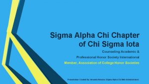 Sigma Alpha Chi Chapter of Chi Sigma Iota
