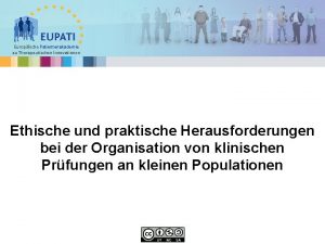 Europische Patientenakademie zu Therapeutischen Innovationen Ethische und praktische