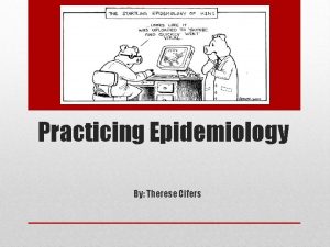 Practicing Epidemiology By Therese Cifers Open Epi Software