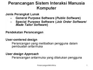 Perancangan Sistem Interaksi Manusia Komputer Jenis Perangkat Lunak