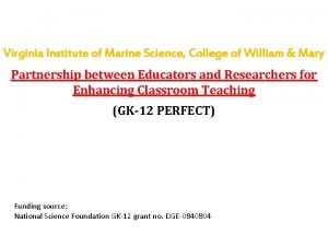 Virginia Institute of Marine Science College of William