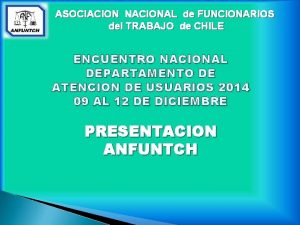 ASOCIACION NACIONAL de FUNCIONARIOS del TRABAJO de CHILE