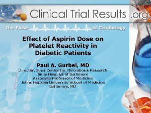 Effect of Aspirin Dose on Platelet Reactivity in