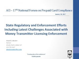 ACI 17 th National Forum on Prepaid Card