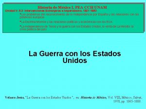 Historia de Mxico I PEA CCH UNAM Unidad
