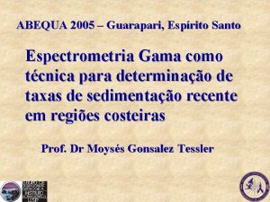 ABEQUA 2005 Guarapari Esprito Santo Espectrometria Gama como