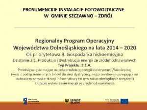 Regionalny Program Operacyjny Wojewdztwa Dolnolskiego na lata 2014