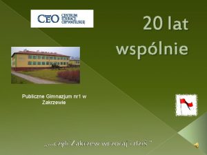 20 lat wsplnie Publiczne Gimnazjum nr 1 w