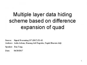 Multiple layer data hiding scheme based on difference