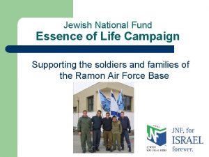 Jewish National Fund Essence of Life Campaign Supporting