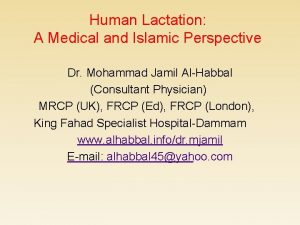 Human Lactation A Medical and Islamic Perspective Dr