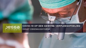 COVID19 OP EEN GEWONE VERPLEEGAFDELING DIENST ZIEKENHUISHYGINE Versie