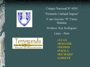 Colegio Nacional N 6039 Fernando Carbajal Segura 4