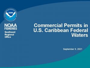 Southeast Regional Office Commercial Permits in U S