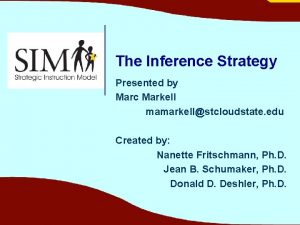 The Inference Strategy Presented by Marc Markell mamarkellstcloudstate