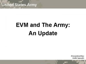 United States Army EVM and The Army An