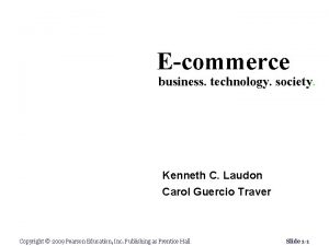 Ecommerce business technology society Fifth Edition Kenneth C