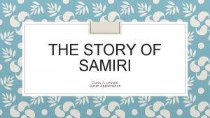 THE STORY OF SAMIRI Class 7 Lesson Quran