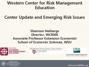 Western Center for Risk Management Education Center Update