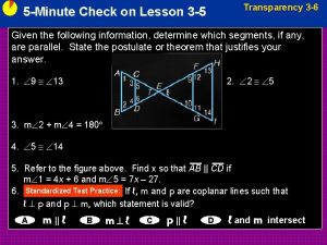 Transparency 3 6 5 Minute Check on Lesson