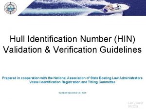 Hull Identification Number HIN Validation Verification Guidelines Prepared