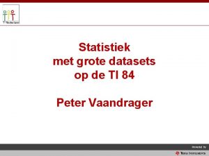 Statistiek met grote datasets op de TI 84