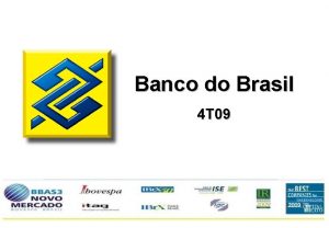Banco do Brasil 4 T 09 Aviso Importante