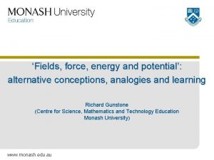 Fields force energy and potential alternative conceptions analogies