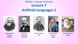 5 SSEL 026 Language Construction Lecture 7 Artificial