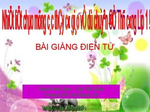 BI GING IN T Ngi thc hin Chu