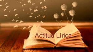 Actitud Lrica Qu es la actitud lrica Es