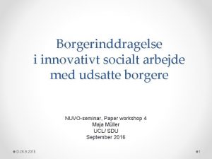 Borgerinddragelse i innovativt socialt arbejde med udsatte borgere