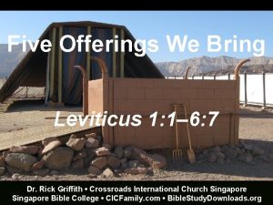 Five Offerings We Bring Leviticus 1 1 6