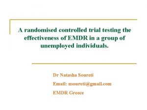 A randomised controlled trial testing the effectiveness of