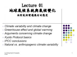Lecture 01 Climate variability and climate change l