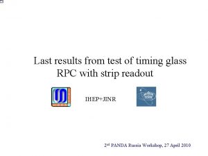 Last results from test of timing glass RPC