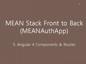 1 MEAN Stack Front to Back MEANAuth App