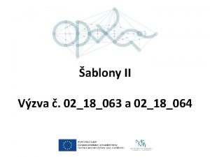 ablony II Vzva 0218063 a 0218064 Program Principy